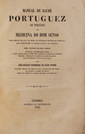 MANUAL DE SAUDE PORTUGUEZ OU PRECISO DE MEDICINA DO BOM SENSO.