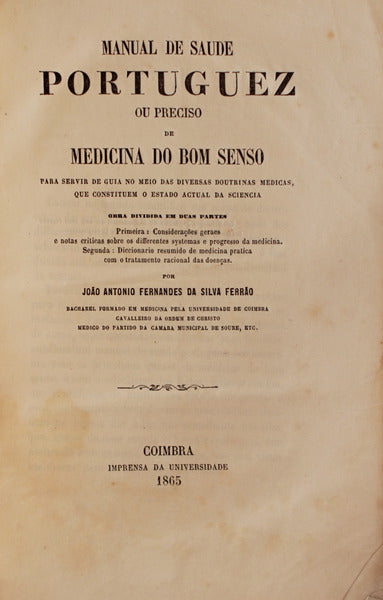 MANUAL DE SAUDE PORTUGUEZ OU PRECISO DE MEDICINA DO BOM SENSO.