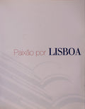 ANOS (25) DE IMOBRAS, PAIXÃƒO POR LISBOA.