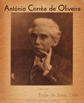 ANTÃ“NIO CORRÃŠA DE OLIVEIRA, PRÃNCIPE DE POETAS, ALMA DE PORTUGAL.