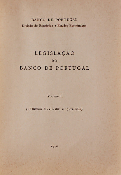 LEGISLAÃ‡ÃƒO DO BANCO DE PORTUGAL.