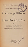 O COSMOPOLITISMO DE DAMIÃO DE GÓIS.