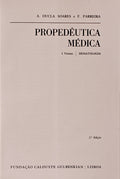 PROPEDÊUTICA MÉDICA. [2 VOLS./2.ª EDIÇÃO]