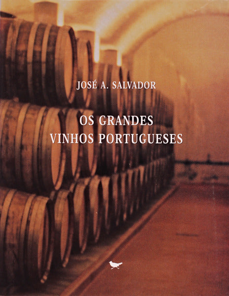 OS GRANDES VINHOS PORTUGUESES.