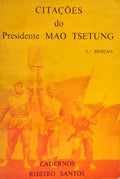 CITAÃ‡Ã•ES DO PRESIDENTE MAO TSETUNG.