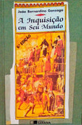 A INQUISIÃ‡ÃƒO EM SEU MUNDO.