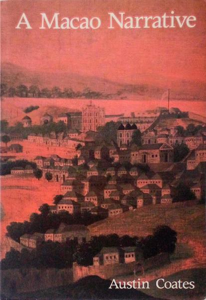 A MACAO NARRATIVE.