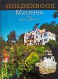 GOLDEN BOOK MADEIRA AND PORTO SANTO