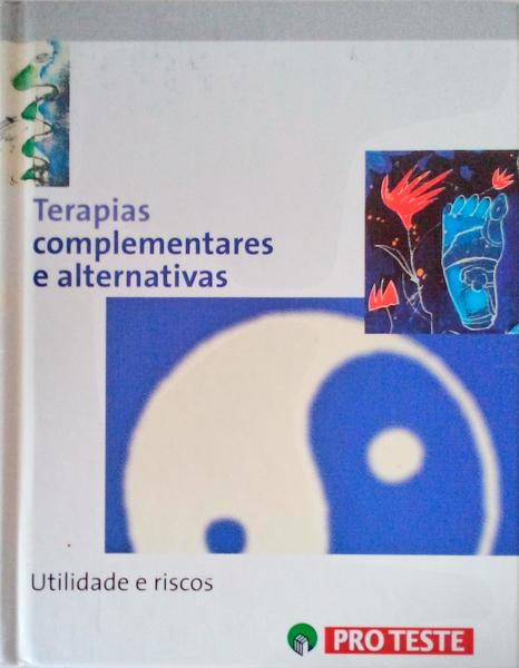 TERAPIAS COMPLEMENTARES E ALTERNATIVAS.