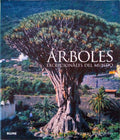 ÃRBOLES EXCEPCIONALES DEL MUNDO.