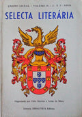 SELECTA LITERÃRIA, VOLUME II. 2Âº e 3Âº ANOS.