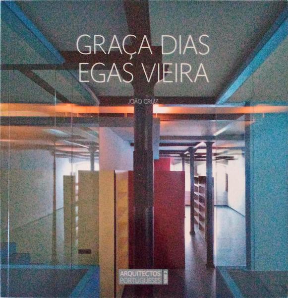 GRAÇA DIAS, EGAS VIEIRA, 1953 - ..., 1962 - ...