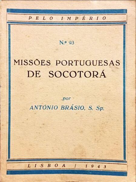 MISSÃ•ES PORTUGUESAS DE SOCOTORÃ.