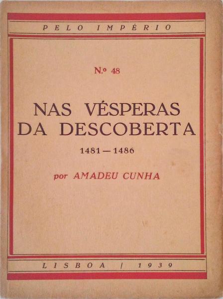 NAS VÃ‰SPERAS DA DESCOBERTA 1481-1486.