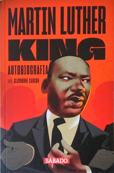 MARTIN LUTHER KING, AUTOBIOGRAFIA.