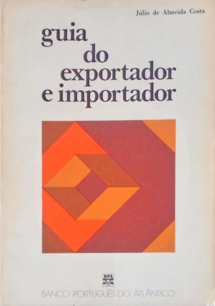 GUIA DO EXPORTADOR E IMPORTADOR.