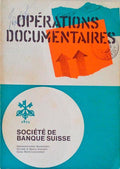 OPÃ‰RATIONS DOCUMENTAIRES.