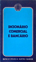 DICIONÃRIO COMERCIAL E BANCÃRIO.