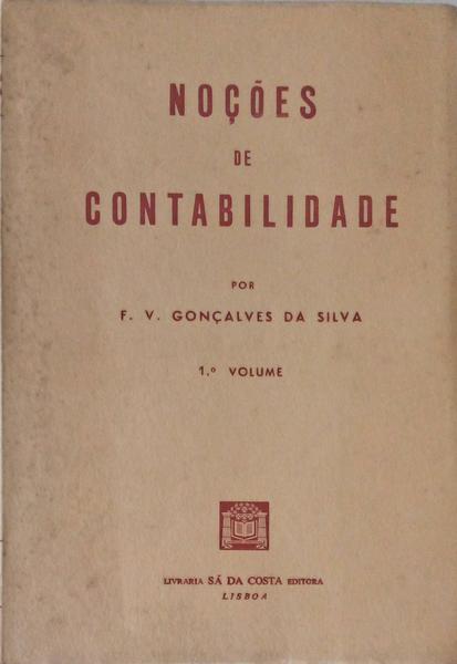 NOÃ‡Ã•ES DE CONTABILIDADE. [2 VOLS.]