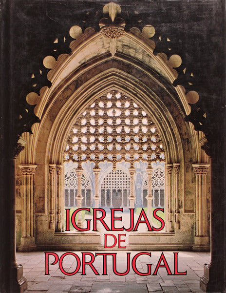IGREJAS DE PORTUGAL. [DIFUSÃƒO EDITORIAL E CÃRCULO DE LEITORES]