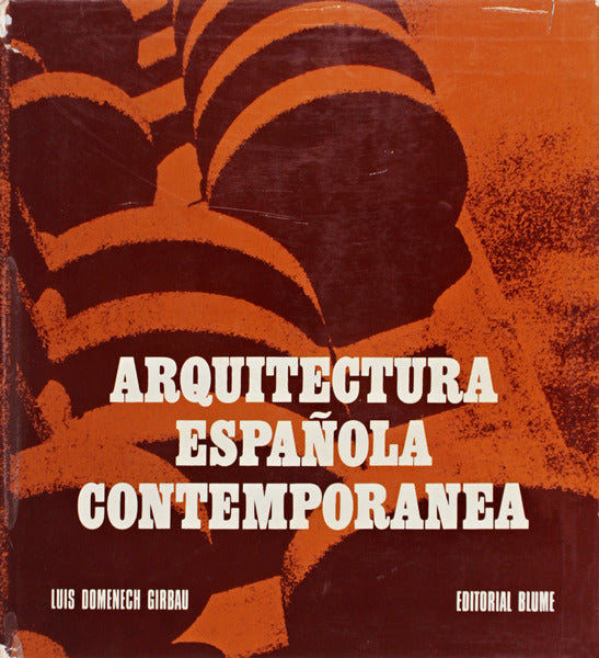 ARQUITECTURA ESPAÃ‘OLA CONTEMPORANEA.
