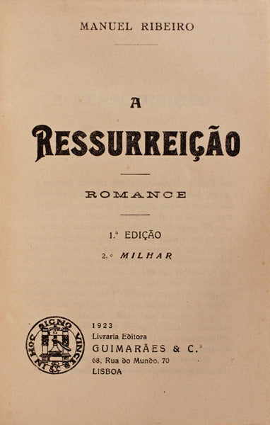 A RESSURREIÃ‡ÃƒO. [1.Âª EDIÃ‡ÃƒO]
