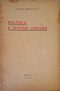 POLÃTICA E SENTIDO CRISTÃƒO.