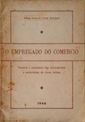 O EMPREGADO DO COMÃ‰RCIO PERANTE O COMPLEXO DAS CONTRADIÃ‡Ã•ES E ANSIEDADES DO NOSSO TEMPO.