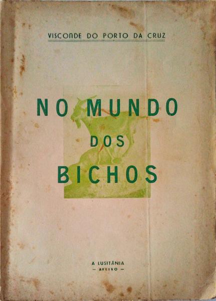 NO MUNDO DOS BICHOS.