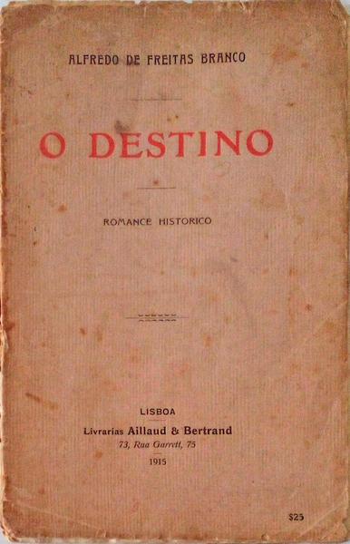 O DESTINO.