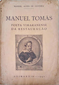 MANUEL TOMAS POETA VIMARENSE DA RESTAURAÃ‡ÃƒO.