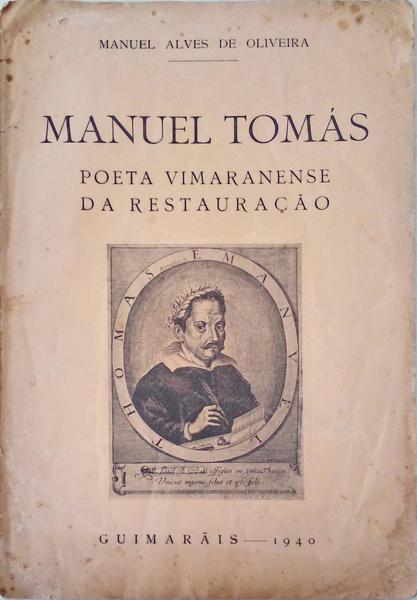 MANUEL TOMAS POETA VIMARENSE DA RESTAURAÃ‡ÃƒO.