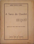 A TERRA DE OSSOBÃ“.