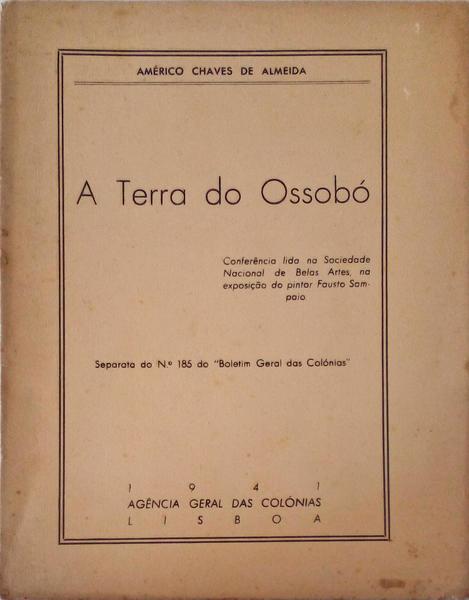 A TERRA DE OSSOBÃ“.