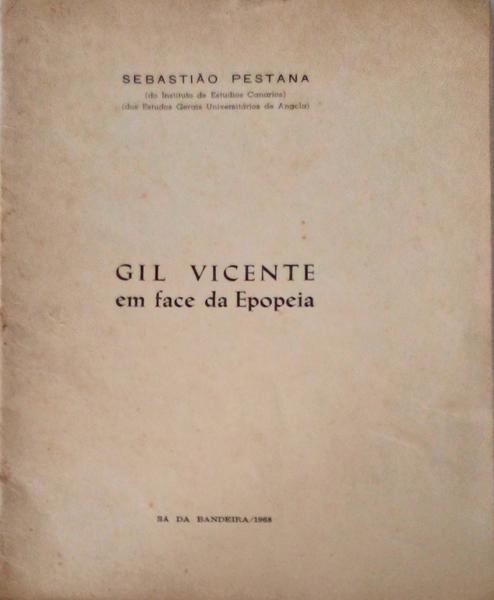 GIL VICENTE EM FACE DA EPOPEIA.