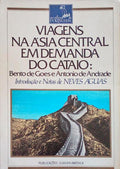 VIAGENS NA ÃSIA CENTRAL EM DEMANDA DO CATAIO.