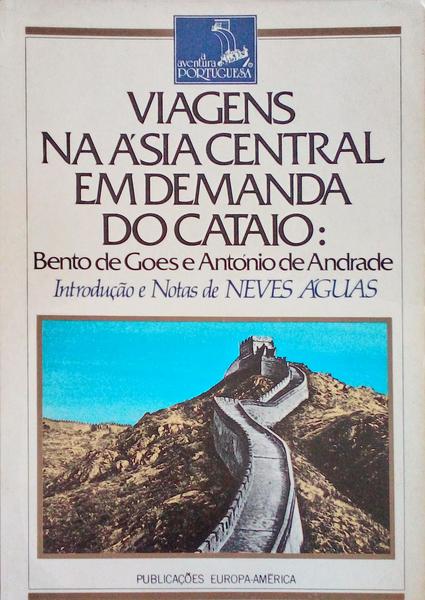 VIAGENS NA ÃSIA CENTRAL EM DEMANDA DO CATAIO.