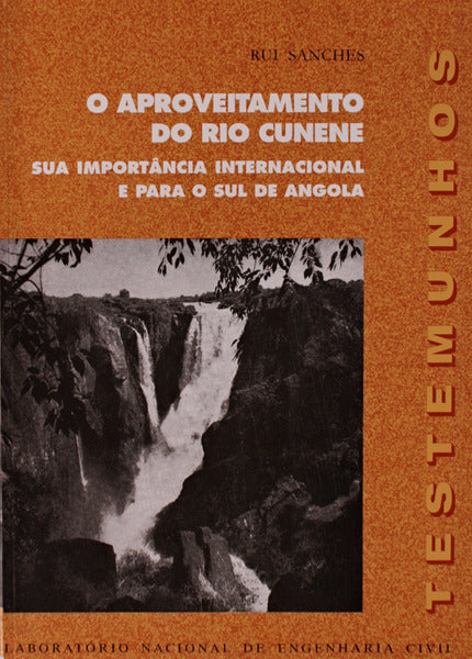 O APROVEITAMENTO DO RIO CUNENE.