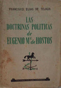 LAS DOCTRINAS POLITICAS DE EUGENIO MÂª DE HOSTOS.