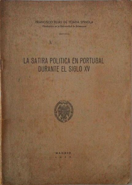 LA SATIRA POLITICA EN PORTUGAL DURANTE EL SIGLO XV.