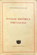 SYNTAXE HISTÃ“RICA PORTUGUESA. [5.Âª EDIÃ‡ÃƒO]