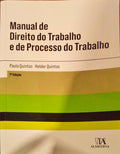 MANUAL DE DIREITO DO TRABALHO E DE PROCESSO DO TRABALHO.