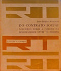 DO CONTRATO SOCIAL: DISCURSO SOBRE A ORIGEM E OS FUNDAMENTOS DA DESIGUALDADE ENTRE OS HOMENS.
