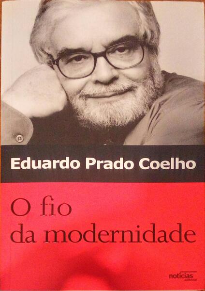 O FIO DA MODERNIDADE.