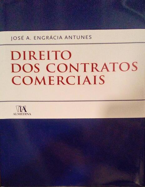 DIREITO DOS CONTRATOS COMERCIAIS. [5.Âª REIMPRESSÃƒO]