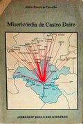 MISERICÃ“RDIA DE CASTRO DAIRE.