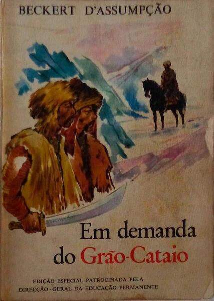 EM DEMANDA DO GRÃƒO-CATAIO.