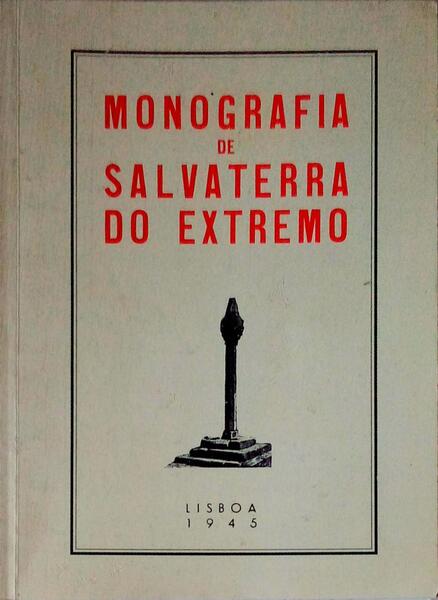 MONOGRAFIA DE SALVATERRA DO EXTREMO.