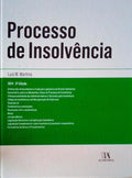 PROCESSO DE INSOLVÃŠNCIA: ANOTADO E COMENTADO.