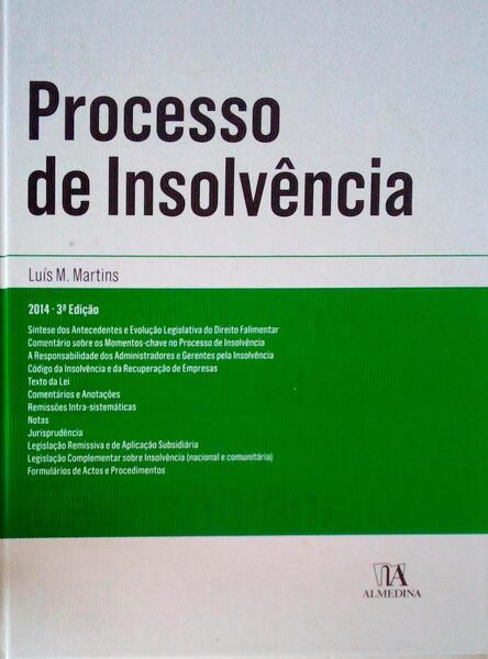 PROCESSO DE INSOLVÃŠNCIA: ANOTADO E COMENTADO.
